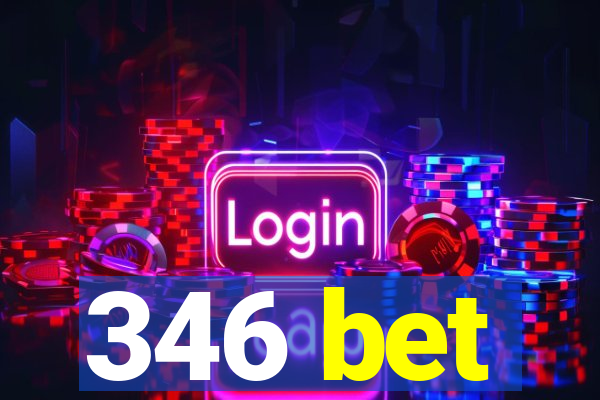 346 bet